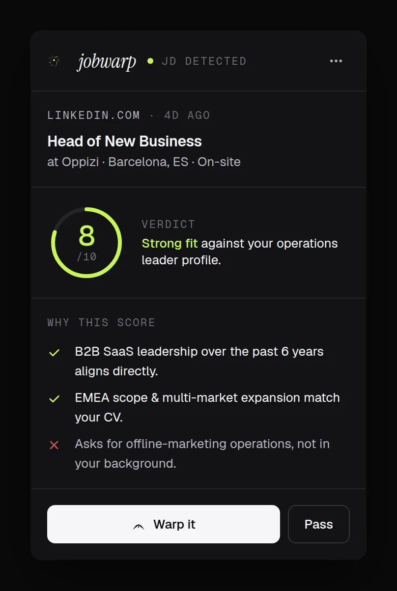 JobWarp panel showing an 8 of 10 score, a Strong fit verdict, and three why-this-score bullets.